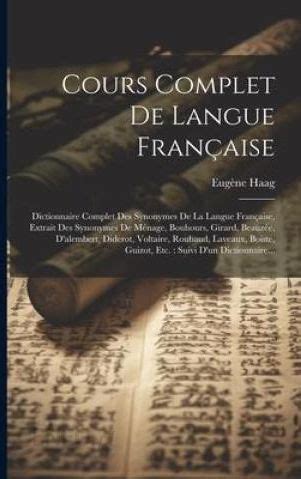 Cours Complet De Langue Française Dictionnaire Complet Des Synonymes