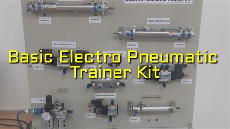 Expt 8 Basic Electro Pneumatic Trainer Kit YouTube