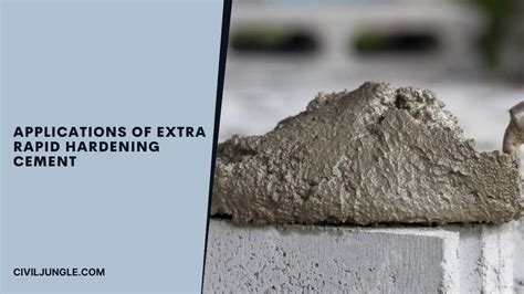 Extra Rapid Hardening Cement | Advantages & Disadvantages of Extra Rapid Hardening cement ...