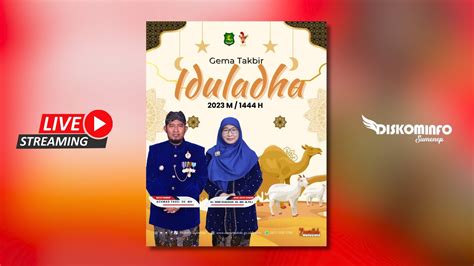 Live Gema Takbir Idul Adha H M Youtube