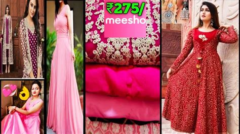 Meesho Haul Meesho Dresseskurtigownanarkali Kurtisaree