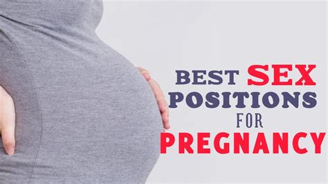 9 Best Sex Positions For Pregnancy Youtube