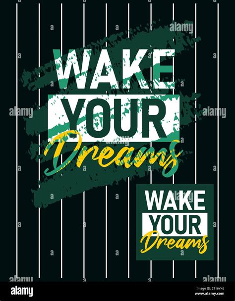 Wake Your Dreams Motivational Stroke Typepace Design Short Phrases