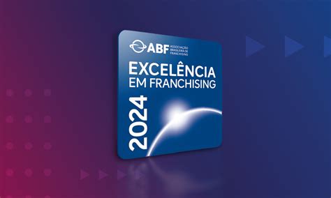 Selo de Excelência em Franchising conheça as marcas participantes do