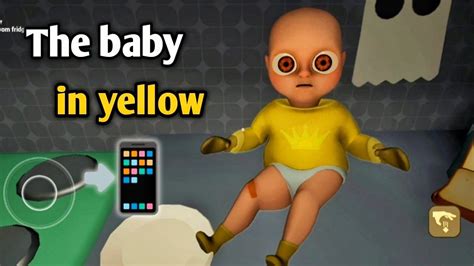 The Baby In Yellow Mobile Game Play Youtube