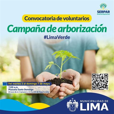 Convocatoria De Voluntarios Para Campa A De Arborizaci N Lima Verde