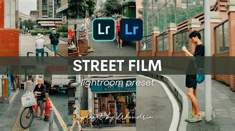 Street Film Lightroom Preset