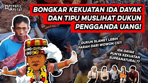 FAKTA DIBALIK VIRALNYA PENGOBATAN IDA DAYAK OKNUM DUKUN PENGGANDA