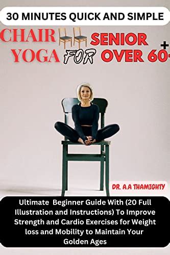 30 Minutes Quick And Simple Chair Yoga For Seniors Over 60 Ultimate