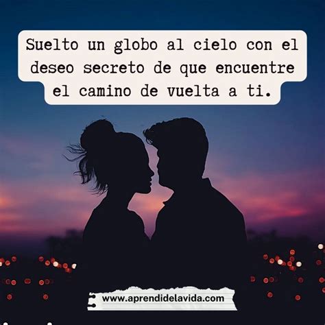 Frases indirectas para un ex amor que sigues queriendo Aprendí de la Vida