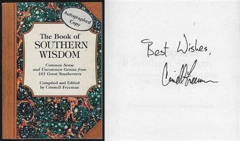 An Autographed Copy Of The Book Of Southern Wisdom