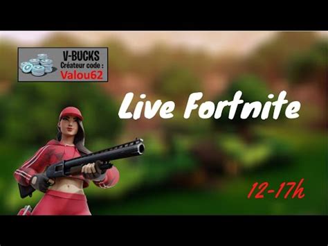 Live Fr Fortnite Battle Royal Squad Tranquille Code Cr Ateur Valou