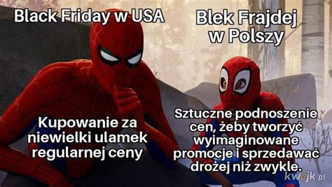 Black Friday 2021 memy TOP 50 najlepszych memów z okazji wyprzedaży