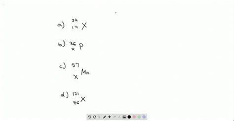 SOLVED:Write the following isotopes in nuclide notation e.g., ^'' 6^14 ...