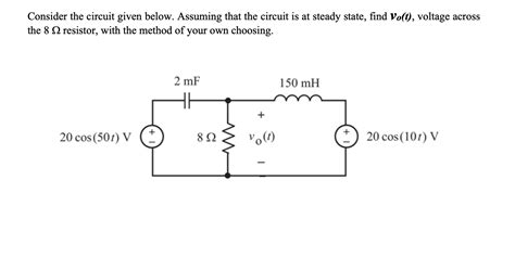 Solved Consider The Circuit Given Below Assuming That The