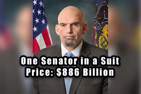 Senator John Fetterman promises to wear a suit to work, and it will only cost us $886 billion ...