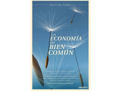 Livro La Economía Del Bien Común de Christian Felber Espanhol Worten pt