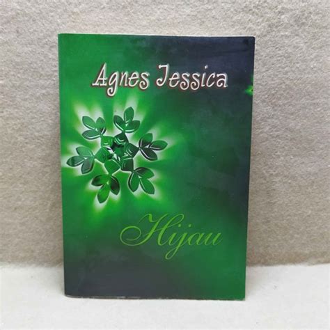 Jual Original Novel Agnes Jessica Hijau Di Lapak Angon Buku Bukalapak