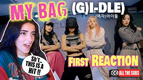 Reaction To G I Dle My Bag Choreography Practice Video