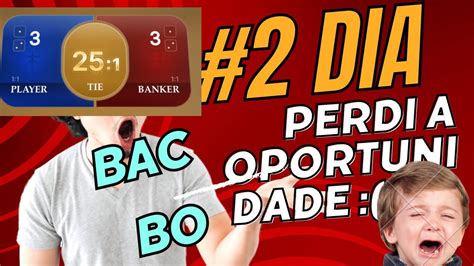 2 Dia Dos 50 aos 500 Gestão de banca bac bo YouTube