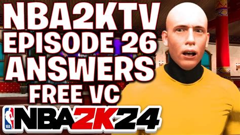 NBA 2K24 2KTV EPISODE 26 ANSWERS BEST WAYS TO EARN VC FAST IN NBA 2K24