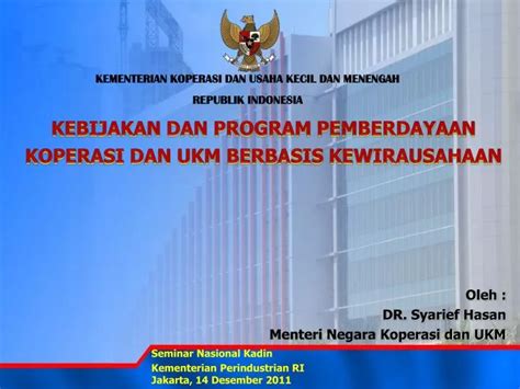 Ppt Kebijakan Dan Program Pemberdayaan Koperasi Dan Ukm Berbasis