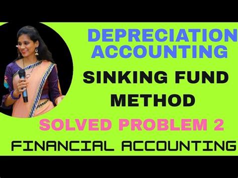 Depreciation Sinking Fund Method Depreciation Fund Method Solved