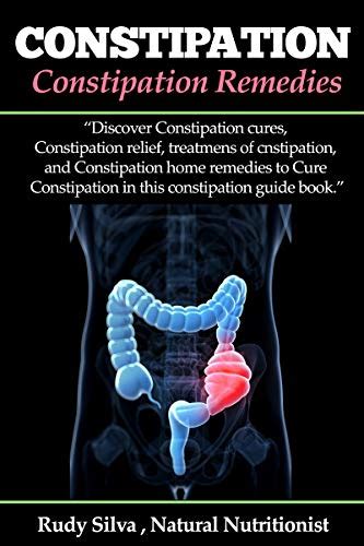 Constipation Constipation Remedies Discover Constipation Cures Constipation Relief