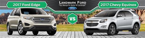 2017 Ford Edge vs Chevy Equinox Review in Springfield, IL | Landmark Ford