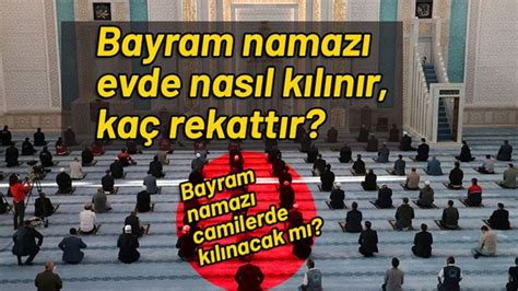 Bayram Namaz Evde Nas L K L N R Ka Rekatt R Bayram Namaz Camilerde