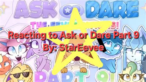 Reacting To Ask Or Dare Ep 9 By Stareevee Youtube