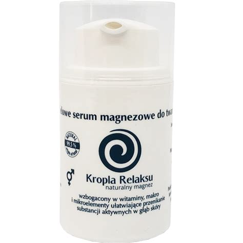 Kropla Relaksu Serum Magnezowe Ml Cena Opinie Wskazania