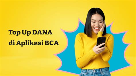 Panduan Praktis Top Up DANA BCA