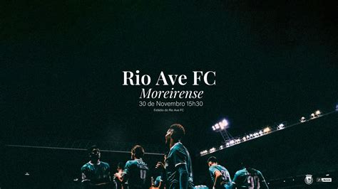 Moreirense X Rio Ave - Homepage - Rio Ave Futebol Clube