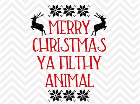 70 Merry Christmas You Filthy Animal Background Pics Myweb