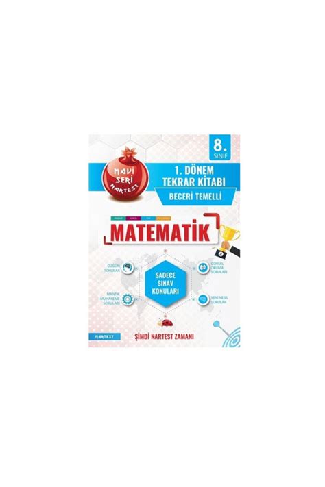 Nartest Yayınları 8 Sınıf 1 Dönem Matematik Mavi Seri Tekrar Kitabı