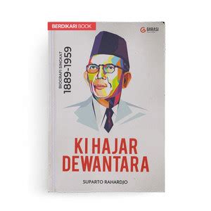 Jual Ki Hajar Dewantara Biografi Singkat 1889 1959 New Cover Kab