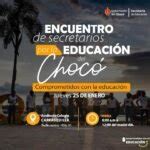 Encuentro De Secretarios Por La Educaci N Del Choc Qradio