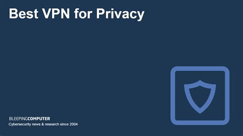 Best VPNs for privacy in 2024: Protect yourself online