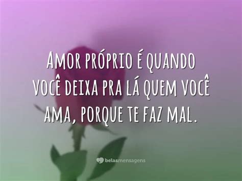 Mens De Amor Proprio - Mensagens de Amor Próprio - Belas Mensagens