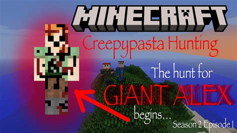 Minecraft Creepypasta Hunting Season 2 Episode 1 The Hunt For Giant