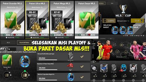 Cara Menyelesaikan Misi Tantangan Playoff Event Mls Dapatkan Paket