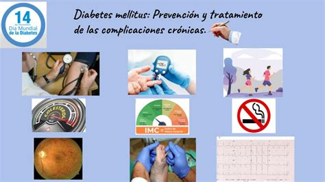 Diabetes Mellitus Prevenci N Y Tratamiento De Las Complicaciones