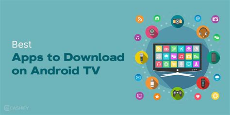 9 Best Apps To Download On Android Tv In April 2024 Cashify Blog