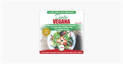 ‎dieta Vegana [vegan Diet] Recetas Para Principiantes Guía De Cocina