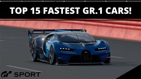 Gran Turismo Sport Top Fastest Gr Cars Fully Upgraded Youtube