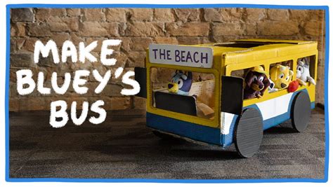 How to make a Bluey bus - Bluey Official Website