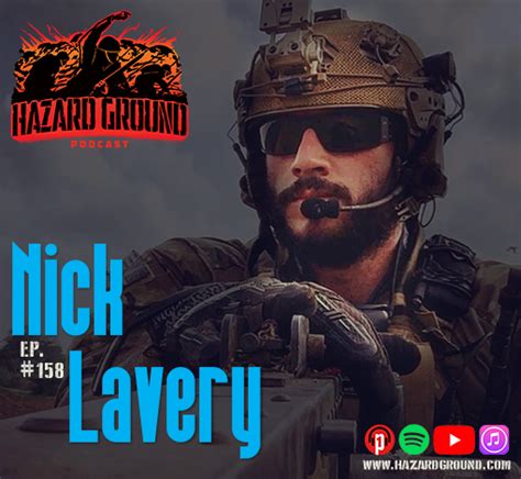 Ep. 158 - Nick Lavery (Green Beret) - Hazard Ground Podcast