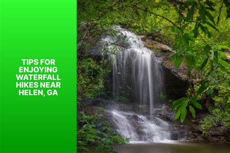 Waterfall Hikes Near Helen Ga Jasonexplorer