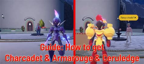 Pokémon Karmesin Purpur Guide How to get Charcadet Armarouge and